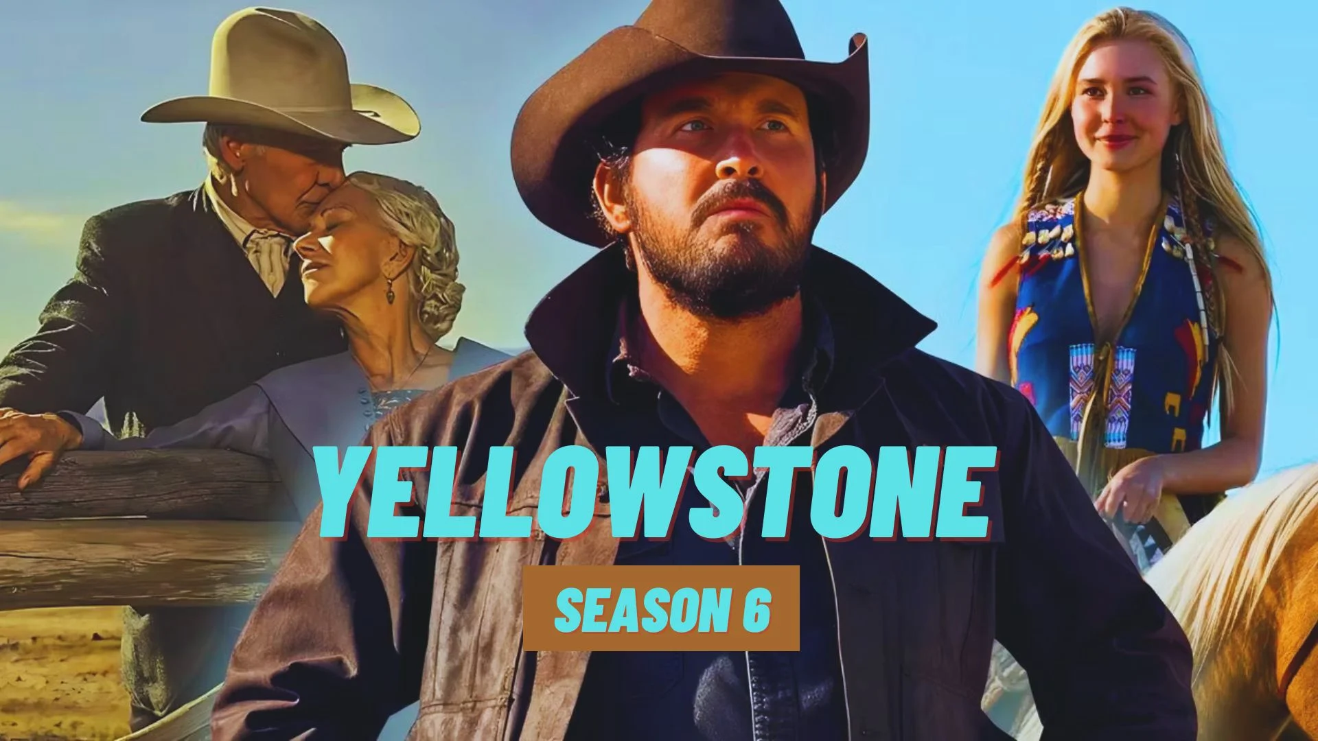 Yellowstone Season 6